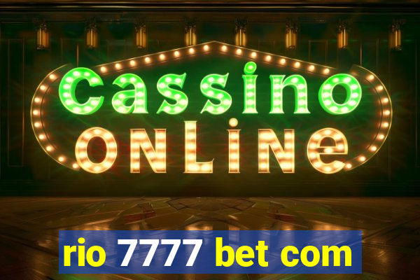 rio 7777 bet com